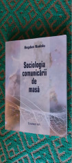 SOCIOLOGIA COMUNICARII DE MASA - BOGDAN NADOLU foto