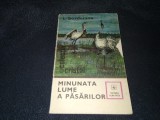 I BORDEIANU - MINUNATA LUME A PASARILOR