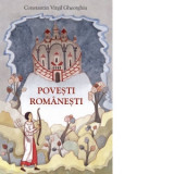 Povesti romanesti - Constantin Virgil Gheorghiu