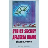 OZN. Strict secret. Afacerea UMMO - 1994 - Calin N. Turcu (H211)