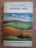 Willa Cather - Antonia mea