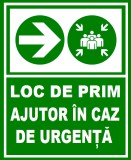 Placuta pentru loc de adunare in caz de urgenta la drepata