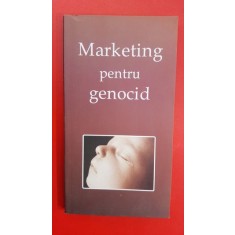 Marketing pentru genocid