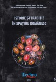 Istorie si traditie in spatiul romanesc, volumul 6, carte romana, coperti brosate, Mitologie