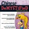 Chinese Demystified: A Self-Teaching Guide