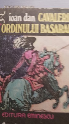 Cavalerii ordinului Basarab,Ioan dan, 526 foto