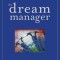 The Dream Manager