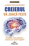 Creierul vă joacă feste - Paperback brosat - Albert Moukheiber - Prestige