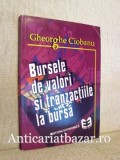 Bursa de valori in tranzactiile la bursa - Gheorghe Ciobanu