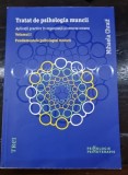 Tratat de psihologia muncii - Mihaela Chraif vol.I