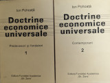 Doctrine Economice Universale Vol.1-2 - Ion Pohoata ,558924
