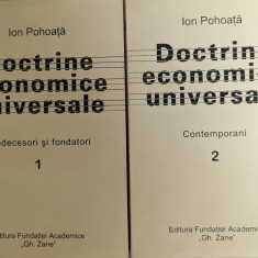 Doctrine Economice Universale Vol.1-2 - Ion Pohoata ,558924