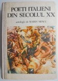 Poeti italieni din secolul XX. De la Giovanni Pascoli la Valerio Magrelli (Antologie de Marin Mincu)