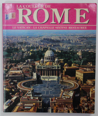 LA COULEUR DE ROME , LE VATICAN , LA CHAPELLE SIXTINE RESTAUREE , par F.S. PAVILO , ANII &amp;#039;90 foto