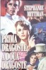 PRIMA DRAGOSTE, A DOUA DRAGOSTE-STEPHANIE MITTMAN-291699
