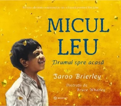Micul Leu, Saroo Brierley - Editura Bookzone foto