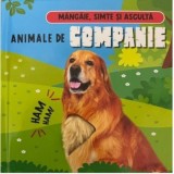 Cumpara ieftin Mangaie, simte si asculta: Animale de companie