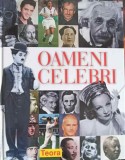 Oameni Celebri - Colectiv, Teora 2003, Carte Istorie, Coperta Cartonata, 255 Pagini