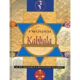 A megfejtett Kabbala - Az ősi misztikum &uuml;zeneteinek felt&aacute;r&aacute;sa - Janet Berenson-Perkins