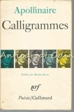 Calligrammes - Guillaume Apollinaire