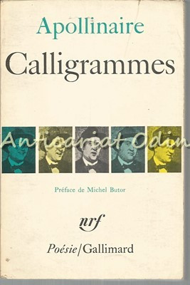 Calligrammes - Guillaume Apollinaire foto