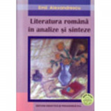 Literatura romana in analize si sinteze - Emil Alexandrescu, Didactica Si Pedagogica