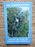 Buchet de flori din gradina Maicii Domnului - Ioannikios Kotsonis