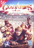 DVD animatie: Gladiatorii Romei (original, dublat in limba romana )