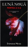 Lună nouă (partea II) Seria Amurg - Paperback brosat - Stephenie Meyer - RAO