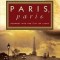 Paris, Paris: Journey Into the City of Light