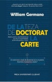 De la teza de doctorat la carte - William Germano