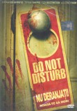 Do Not Disturb/ Nu deranjati -