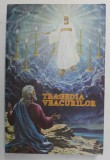 TRAGEDIA VEACURILOR de ELLEN G. WHITE , 1994