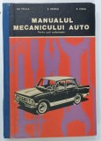 MANUALUL MECANICULUI AUTO , PENTRU SCOLI PROFESIONALE de GH. FRATILA ...N. CHIMU , 1966