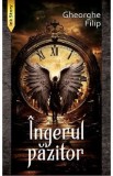Ingerul pazitor - Gheorghe Filip