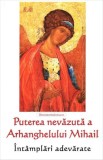 Puterea nevazuta a Arhanghelului Mihail - Intamplari adevarate, Ortodoxia