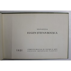 EXPOZITIA EUGEN STEFAN BOUSCA, 1964