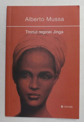 TRONUL REGINEI JINGA de ALBERTO MUSSA , 2015 foto