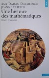 Une Histoire des Mathematiques. Routes et Dedales - Carte