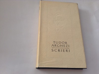 TUDOR ARGHEZI - SCRIERI VOL 14,RF10/1 foto