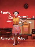 Cumpara ieftin Poem cu oameni mari si mici | Ramona Micu, 2021, Casa de Pariuri Literare