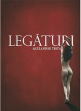 Legaturi | Alexandre Testa