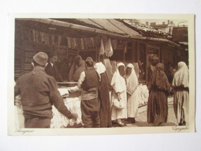 Carte postala Bosnia si Hertegovina/Sarajevo-Bazarul,circulata anii 30 foto