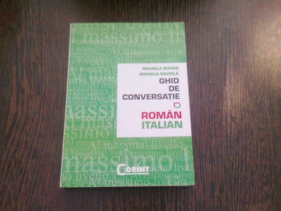 GHID DE CONVERSATIE ROMAN ITALIAN - MIHAELA SUHAN foto