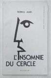 L'INSOMNIE DU CERCLE par RODICA AMEL , 2015 , DEDICATIA*