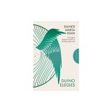 Duino Elegies, Deluxe Edition: The Original English Translation of Rilke's Landmark Poetry Cycle, by Vita and Edward Sackville-West - Reissued for th