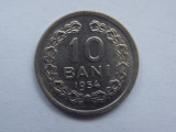 10 BANI 1954-REPUBLICA POPULARA ROMANA-XF, Europa