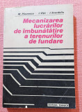 Mecanizarea lucrarilor de imbunatatire a terenurilor de fundare - M. Paunescu