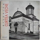 Biserica Curtea Veche - Cristian Moisescu, Carte Beletristica (Putin Uzata)