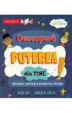 Descopera puterea din tine! - Beth Cox, Natalie Costa, Vicky Barker